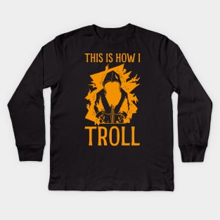 This is how I Troll - in orange Kids Long Sleeve T-Shirt